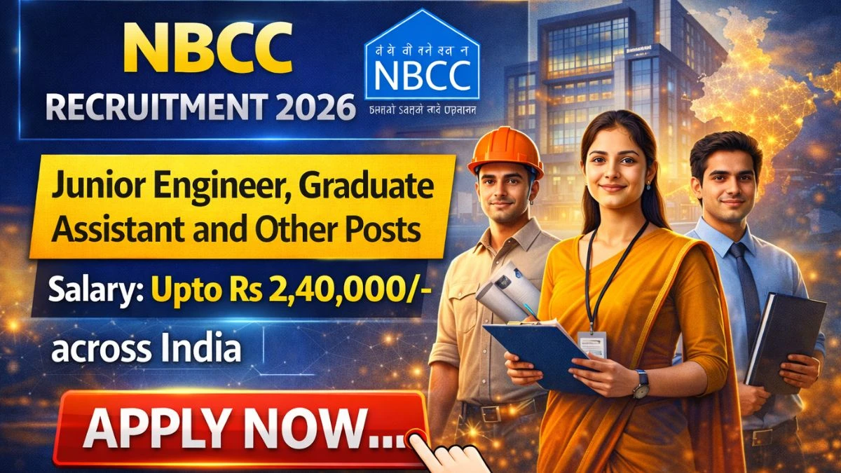 NBCC ನೇಮಕಾತಿ 2026 59 ಹುದ್ದೆಗಳ ಕೇಂದ್ರ ಸರ್ಕಾರಿ ಉದ್ಯೋಗ ಅವಕಾಶ