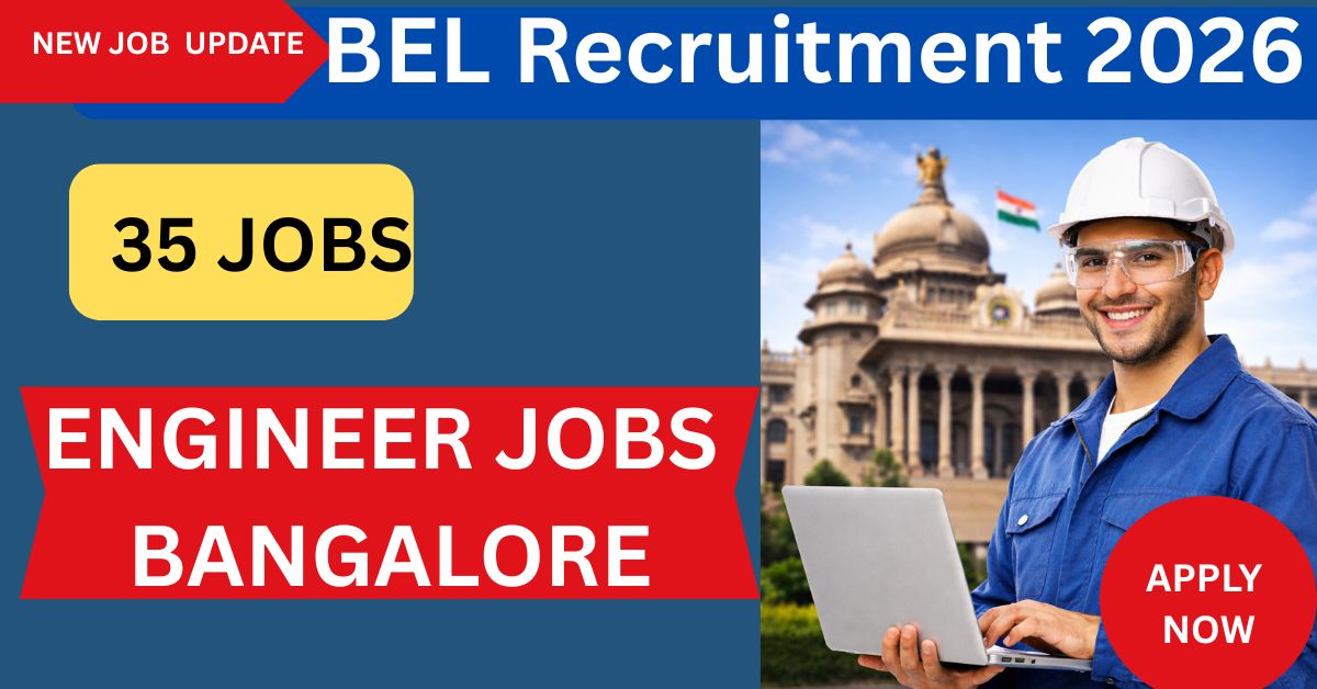 BEL Recruitment 2026 engineer job opportunity in Bangalore