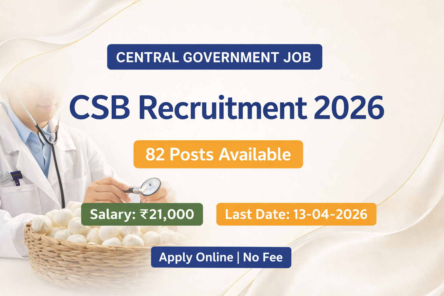 Central Silk Board CSB Recruitment 2026 image with 82 vacancies salary 21000 apply online