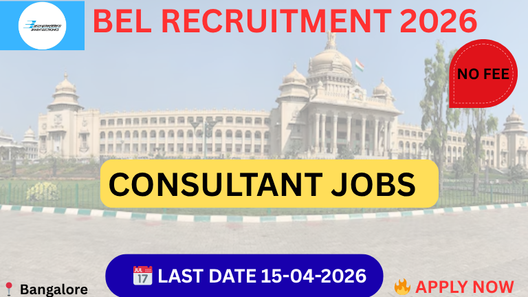BEL Recruitment 2026 Consultant Jobs Bangalore Apply Offline Last Date 15 April 2026