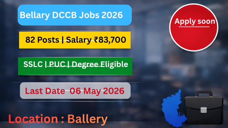 Bellary DCCB Recruitment 2026 notification image for 82 posts SSLC PUC Degree eligible salary details