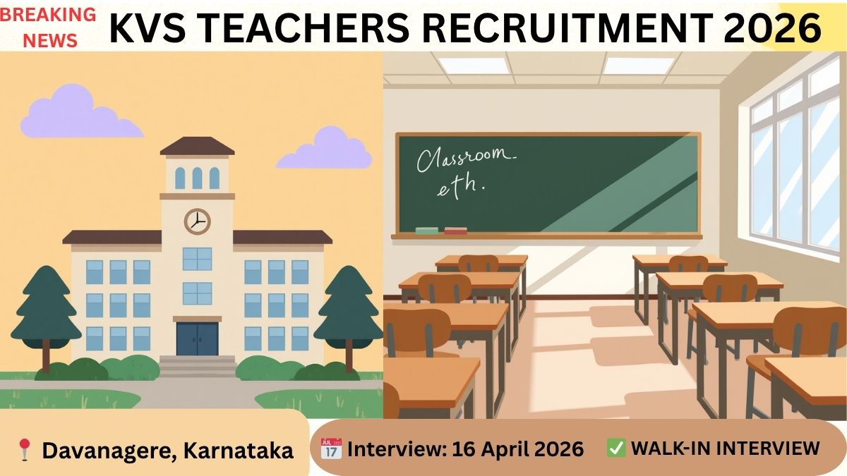 KVS Davanagere Teachers Recruitment 2026 walk-in interview on 16 April 2026