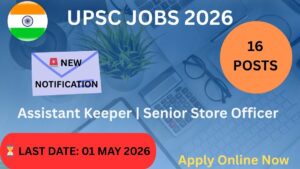 UPSC Jobs 2026 Apply Online Notification Kannada